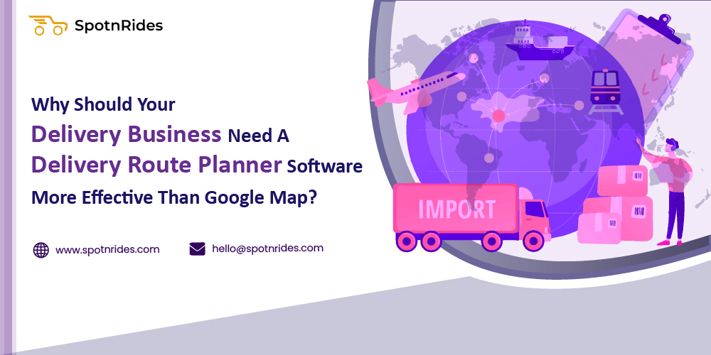Delivery planner software