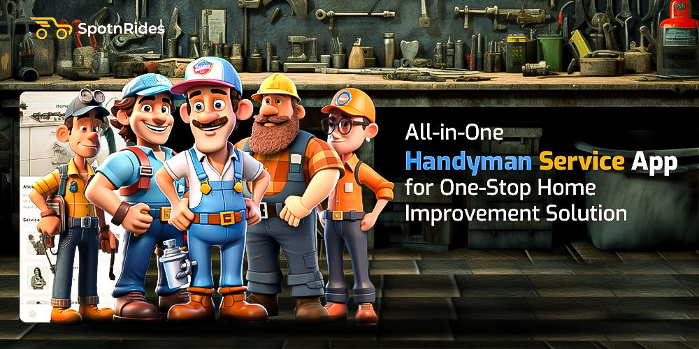 All-in-One Handyman Service App for One-Stop Home Improvement Solution