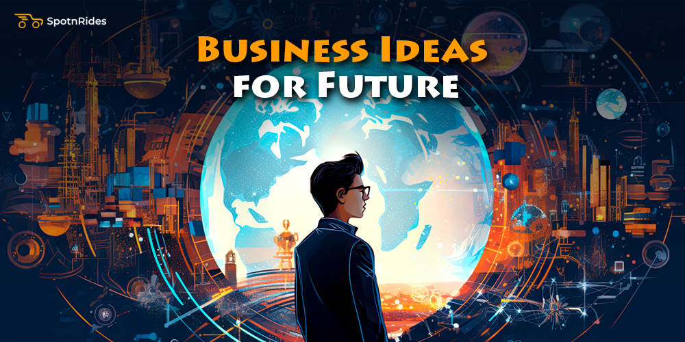 The Next Big Thing: Top 4 Service Business Ideas for Future