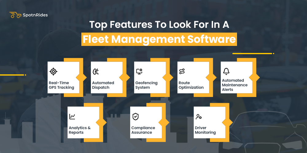 Top Features  of Fleet Management Software